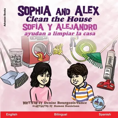 Sophia és Alex kitakarítják a házat: Sofa y Alejandro ayudan a limpiar la casa - Sophia and Alex Clean the House: Sofa y Alejandro ayudan a limpiar la casa