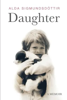 Lánya: A Memoir - Daughter: A Memoir
