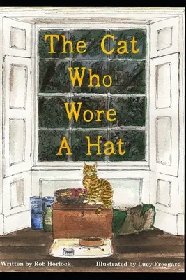 A macska, aki kalapot viselt - The Cat Who Wore A Hat