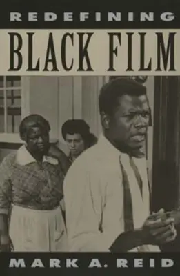 A fekete film újradefiniálása - Redefining Black Film