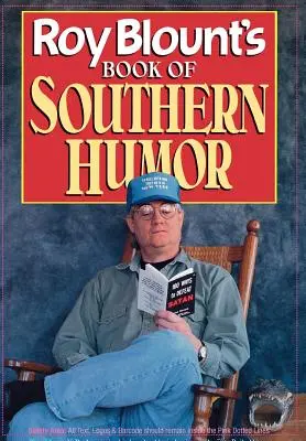 Kniha jižanského humoru Roye Blounta - Roy Blount's Book of Southern Humor