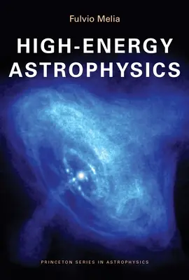 Nagyenergiájú asztrofizika - High-Energy Astrophysics