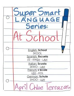 Super Smart Language Series: Iskolában - Super Smart Language Series: At School