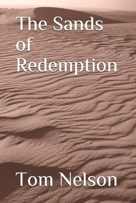 A megváltás homokja - The Sands of Redemption