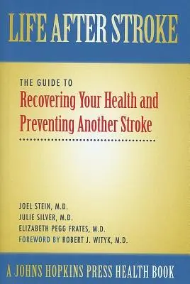 Élet a stroke után - Life After Stroke