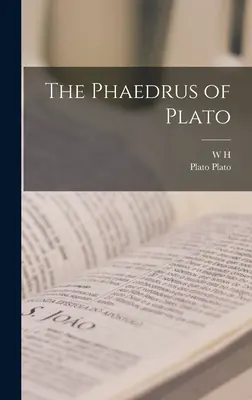 Platón Phaidrosza - The Phaedrus of Plato