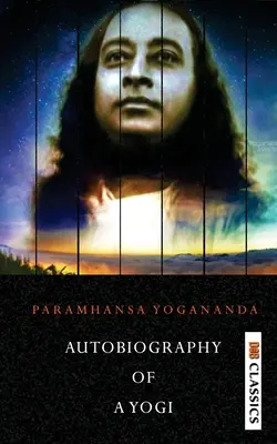 Egy jógi önéletrajza - Autobiography of a Yogi