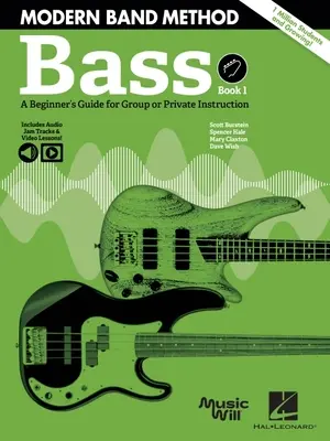 Modern Band Method - Bass, Book 1: A Beginner's Guide for Group or Private Instruction Könyv/Online Media - Modern Band Method - Bass, Book 1: A Beginner's Guide for Group or Private Instruction Book/Online Media