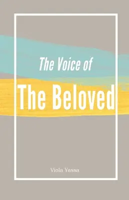 A szeretett ember hangja (The Voice of the Bleoved) - The Voice of the Bleoved