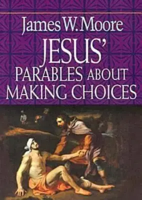 Jézus példázatai a döntésekről - Jesus' Parables about Making Choices