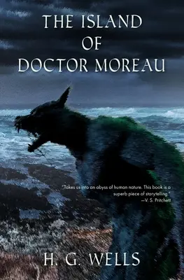 Doktor Moreau szigete (Warbler Classics) - The Island of Doctor Moreau (Warbler Classics)