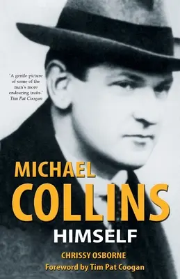 Michael Collins: Ő maga - Michael Collins: Himself