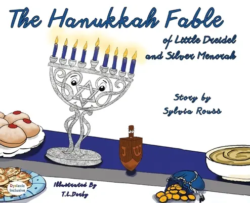 A kis Dreidel és az ezüst menóra hanukai meséje - The Hanukkah Fable of Little Dreidel and Silver Menorah