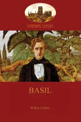 Basil: a modern detektívregény ihletője (Aziloth Könyvek) - Basil: the inspiration for the modern detective novel (Aziloth Books)