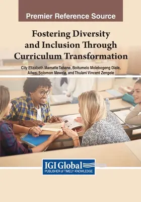 A sokszínűség és a befogadás előmozdítása a tanterv átalakításán keresztül - Fostering Diversity and Inclusion Through Curriculum Transformation