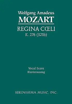 Regina Coeli, K.276/321b: Vokális partitúra - Regina Coeli, K.276 / 321b: Vocal score