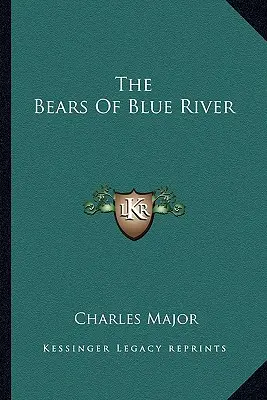 A Blue River medvéi - The Bears Of Blue River