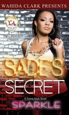 Sade titka - Sade's Secret