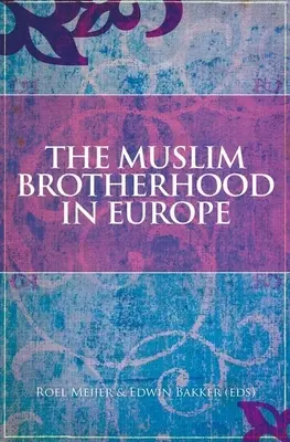 A Muszlim Testvériség Európában - The Muslim Brotherhood in Europe