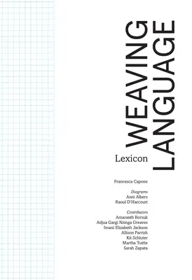 Szövőnyelv I: Lexikon - Weaving Language I: Lexicon