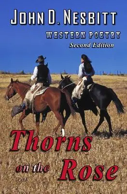 Tövisek a rózsán: Western Poetry - Thorns on the Rose: Western Poetry