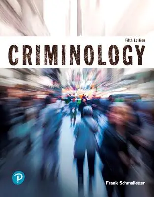 Kriminológia (Justice Series) - Criminology (Justice Series)