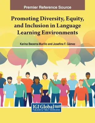 A sokszínűség, az egyenlőség és a befogadás előmozdítása a nyelvtanulási környezetben - Promoting Diversity, Equity, and Inclusion in Language Learning Environments