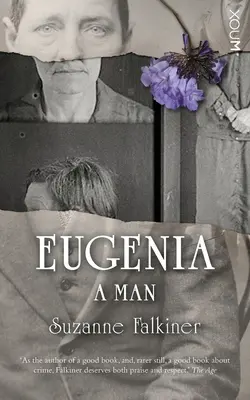 Eugenia: Egy férfi - Eugenia: A Man