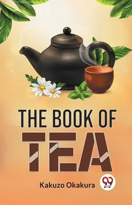 A tea könyve - The Book Of Tea