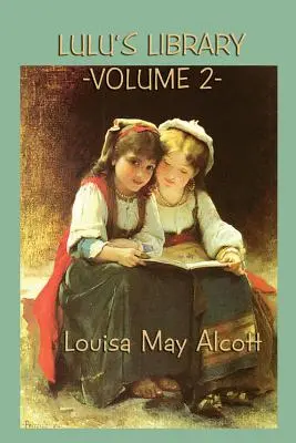 Lulu könyvtára 2. kötet - Lulu's Library Vol. 2