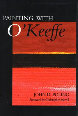 Festészet O'Keeffe-vel - Painting with O'Keeffe