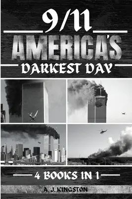 9/11: Amerika legsötétebb napja - 9/11: America's Darkest Day