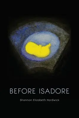 Isadore előtt - Before Isadore