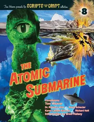 Az atom-tengeralattjáró - The Atomic Submarine