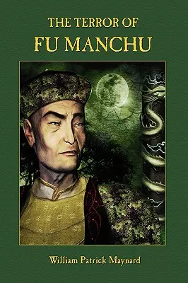 Fu Manchu terrorja - Gyűjtői kiadás - The Terror of Fu Manchu - Collector's Edition