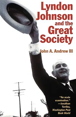 Lyndon Johnson és a Nagy Társadalom - Lyndon Johnson and the Great Society