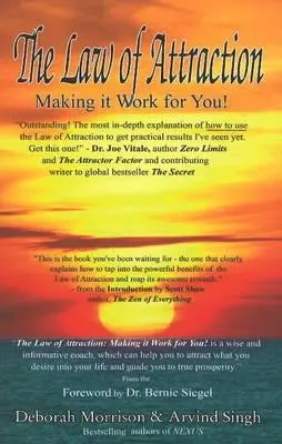 A vonzás törvénye: Making It Work for You! - Law of Attraction: Making It Work for You!