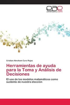 Herramientas de ayuda para la Toma y Anlisis de Decisiones (Segítségnyújtás a döntések meghozatalához és elfogadásához) - Herramientas de ayuda para la Toma y Anlisis de Decisiones