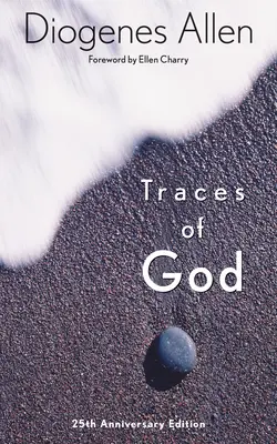 Isten nyomai: 25. jubileumi kiadás - Traces of God: 25th Anniversary Edition