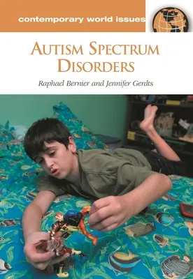 Autizmus spektrumzavarok: A Reference Handbook - Autism Spectrum Disorders: A Reference Handbook