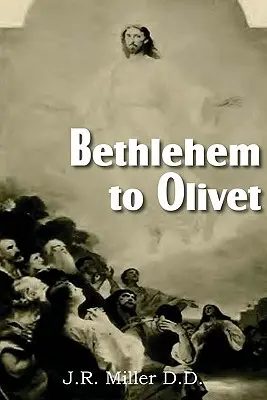 Betlehemtől az Olajfáklyáig - Bethlehem to Olivet