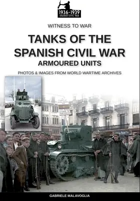 A spanyol polgárháború tankjai - Tanks of the Spanish Civil War