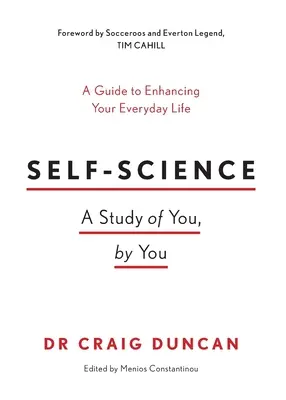 Öntudatosság: Egy tanulmány rólad, általad - Self-Science: A study of you, by you