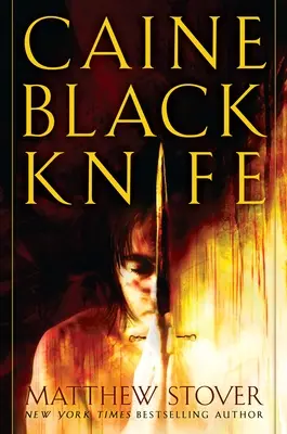 Caine Black Knife: Caine harmadik felvonása: A vezeklés aktusa: Első könyv - Caine Black Knife: The Third of the Acts of Caine: Act of Atonement: Book One
