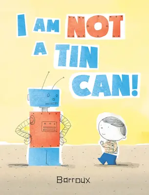 Nem vagyok konzervdoboz! - I Am Not a Tin Can!