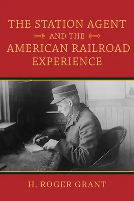 Az állomásügynök és az amerikai vasúti tapasztalat - The Station Agent and the American Railroad Experience