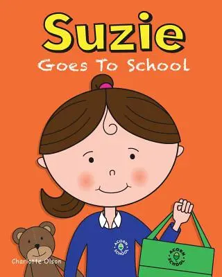 Suzie iskolába megy - Suzie Goes to School