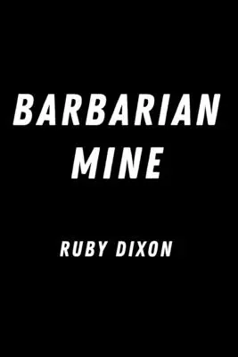 Barbár bánya - Barbarian Mine