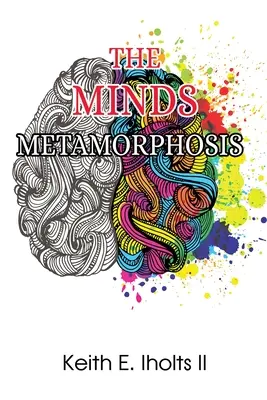 Az elme metamorfózisa - The Minds Metamorphosis