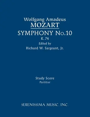 10. szimfónia, K.74: Tanulmányi partitúra - Symphony No.10, K.74: Study score